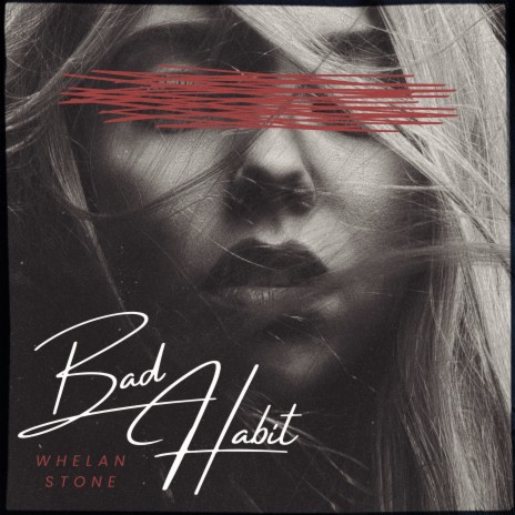 Bad Habit | Boomplay Music