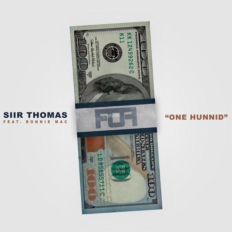 One Hunnid ft. RonnieMac | Boomplay Music