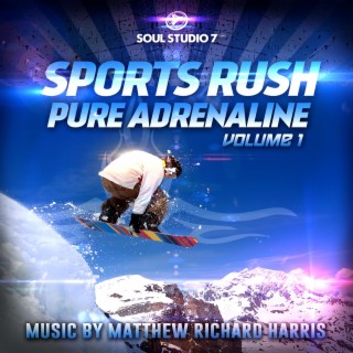 Sports Rush - Pure Adrenaline, Vol. 1