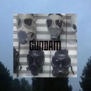 GUNDAM Pt. 1