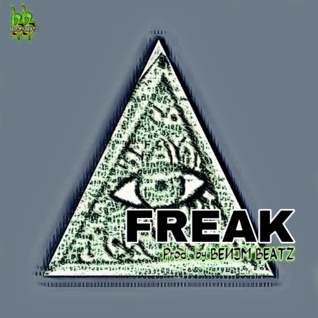 FREAK | Boomplay Music