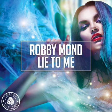 Lie To Me (Extended Mix)