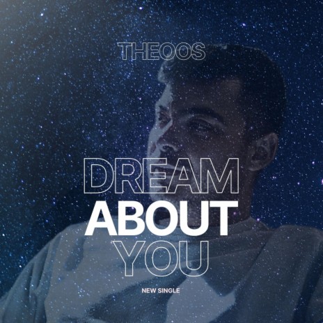 Dream About You | Boomplay Music
