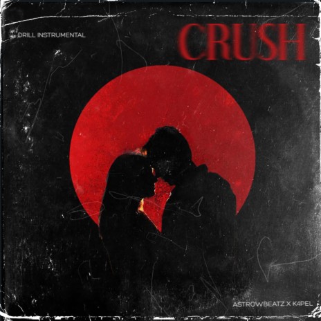 Crush (Jersey Drill Beat) | Boomplay Music