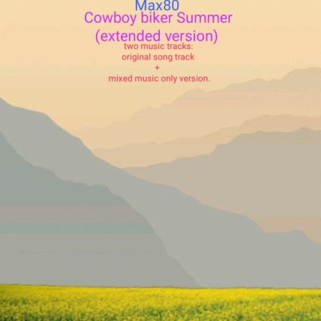 Cowboy biker Summer (just mixed music) (Mixed music only version) | Boomplay Music