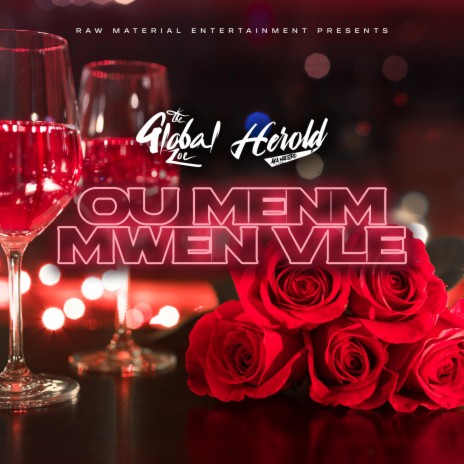 Ou Menm Mwen Vle ft. Herold | Boomplay Music