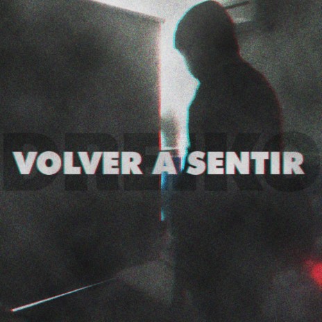 volver a sentir | Boomplay Music