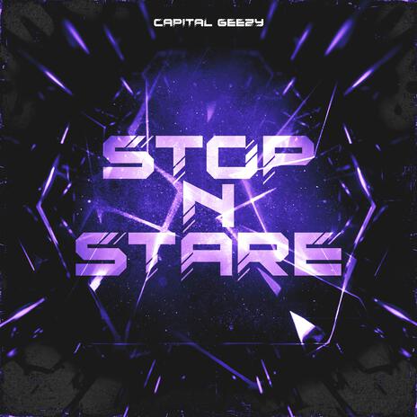 Stop n Stare | Boomplay Music