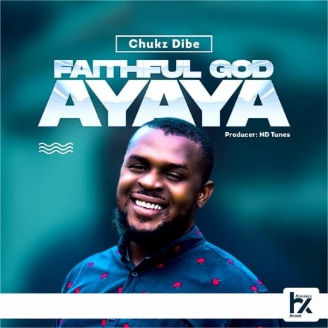 Faithful God Ayaya | Boomplay Music