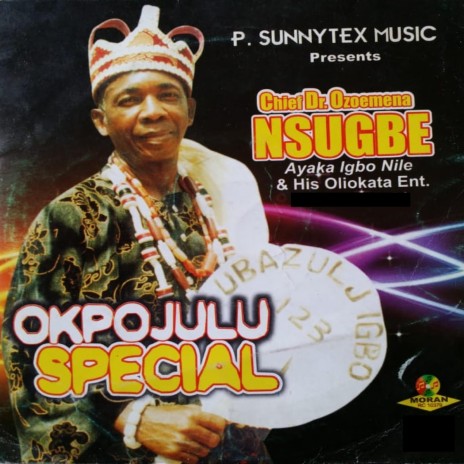Okpojulu Ego Aka Special (with His Oliokata Singing Party)
