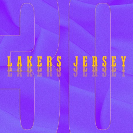 Lakers Jersey | Boomplay Music
