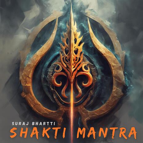 Shakti Mantra (Deep Trance) | Boomplay Music