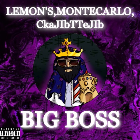Big Boss ft. MONTECARLO & CkaJIbTTeJIb | Boomplay Music