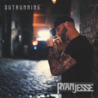 Outrunning. lyrics | Boomplay Music