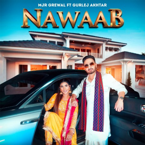 Nawaab ft. Gurlej Akhtar | Boomplay Music