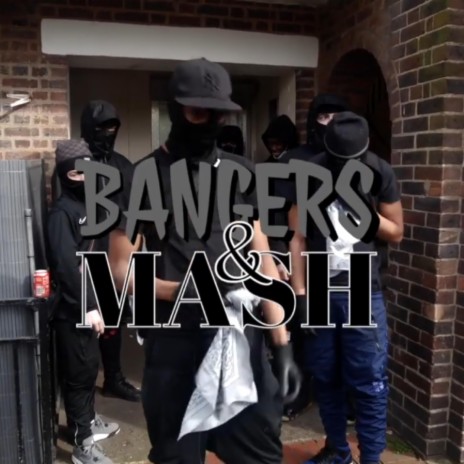 Bangers & Mash ft. Jiggz & LJ | Boomplay Music