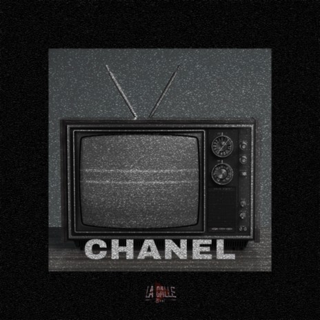 CHANEL ft. La Calle Beat | Boomplay Music