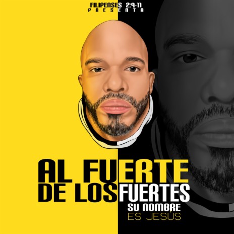 Al fuerte de los fuertes | Boomplay Music