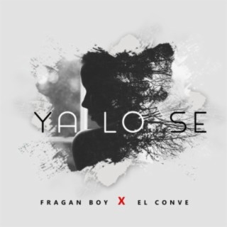 Ya Lo Se (feat. El Conve)