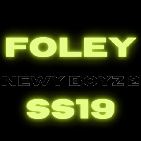 Newy Boyz, Pt. 2 ft. SS19 | Boomplay Music