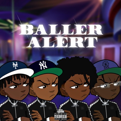 Baller Alert ft. Bailey Drip, LGuapo & 500 Reem | Boomplay Music