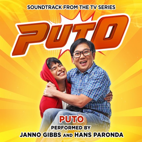 Puto (Music from the Original TV Series) ft. Hans Paronda | Boomplay Music