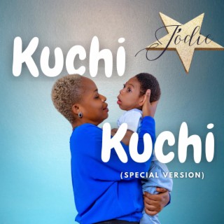 Kuchi Kuchi (Special Version)