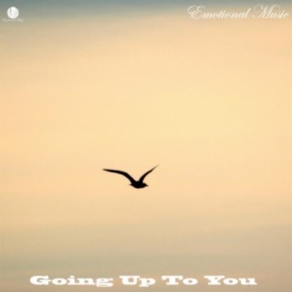 Going Up to You