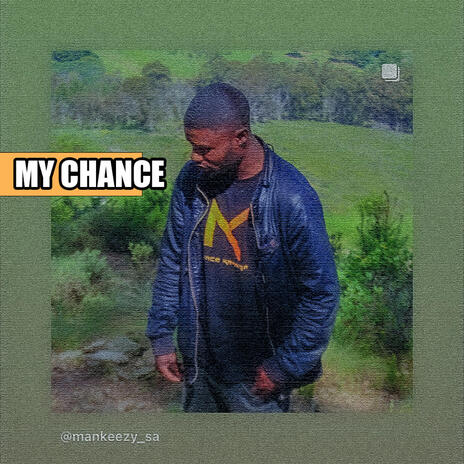 My chance | Boomplay Music