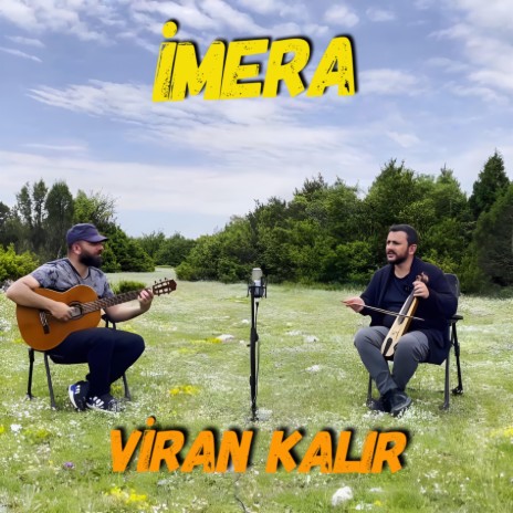 Viran Kalır | Boomplay Music