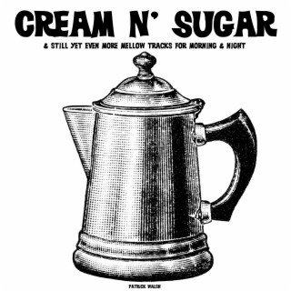 Cream N' Sugar