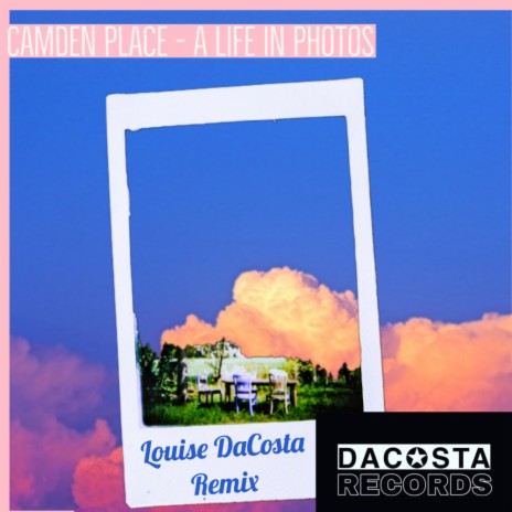 A Life In Photos (Louise DaCosta Remix) ft. Magician's Assistant & Grainne Hunt | Boomplay Music