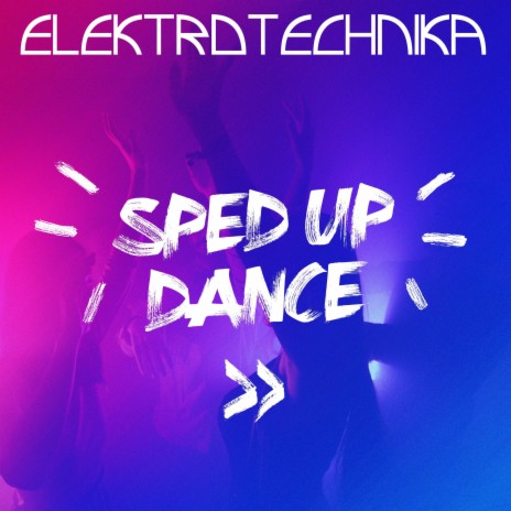 dance all night (Elektrotechnika Sped Up Remix) ft. VKZ & Gabuardi