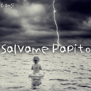 Salvame Papito