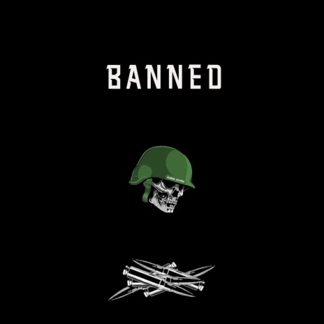 Banned | Boomplay Music