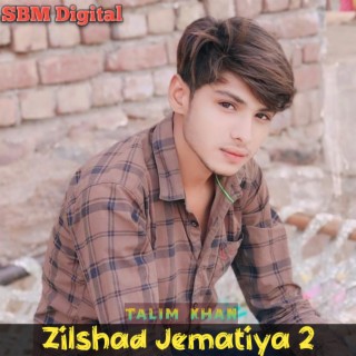 Zilshad Jematiya 2