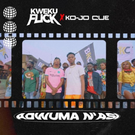 Adwuma N'asi ft. Ko-Jo Cue