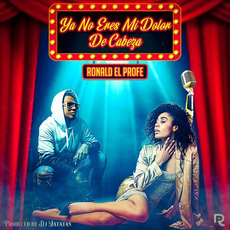 Ya no eres mi dolor de cabeza ft. Family Musick | Boomplay Music