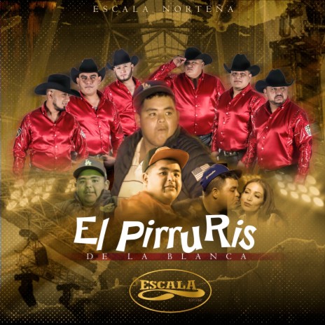 El Pirruris de la Blanca | Boomplay Music