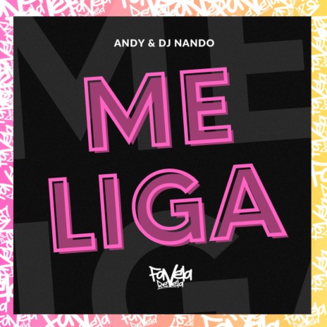 Me Liga ft. Dj Nando | Boomplay Music