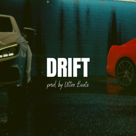 Drift (Instrumental)