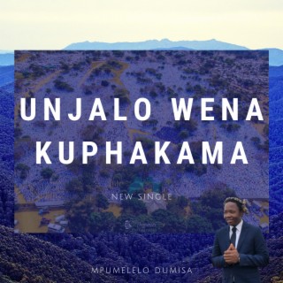 Unjalo wena Kuphakama