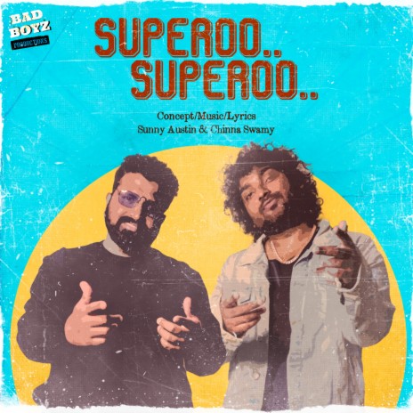 Superoo Superoo ft. Chinna Swamy | Boomplay Music