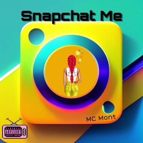 Snapchat Me | Boomplay Music
