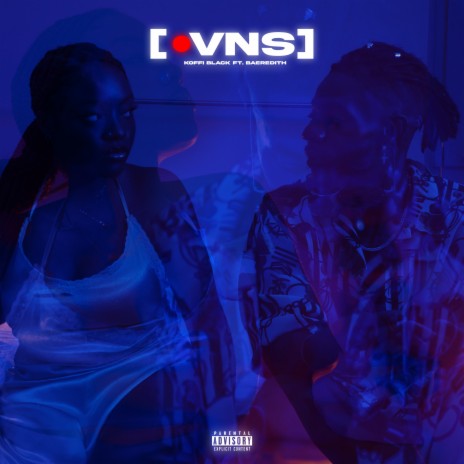VNS ft. Baeredith | Boomplay Music