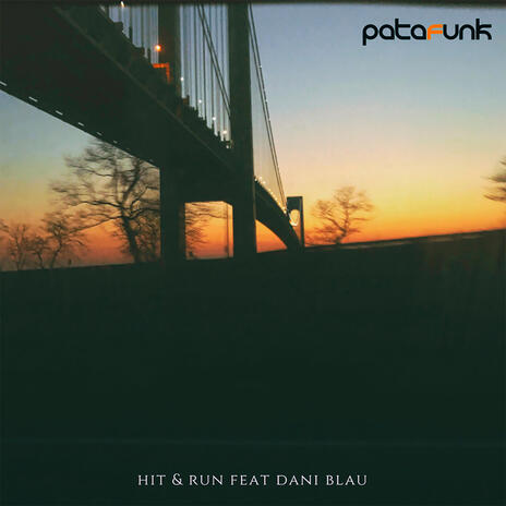 Hit & Run! ft. Dani Blau | Boomplay Music