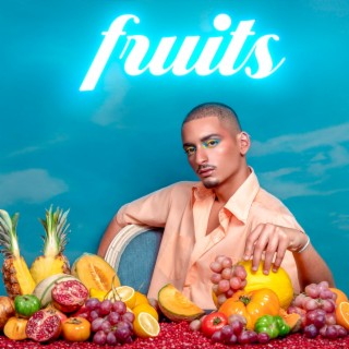 Fruits lyrics | Boomplay Music