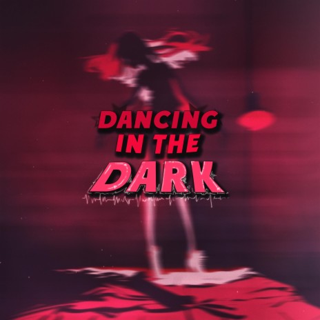 DANCING IN THE DARK ft. katboy | Boomplay Music