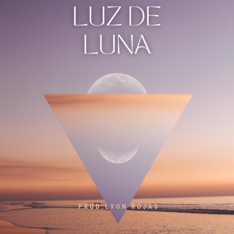 Luz de Luna Beat | Boomplay Music