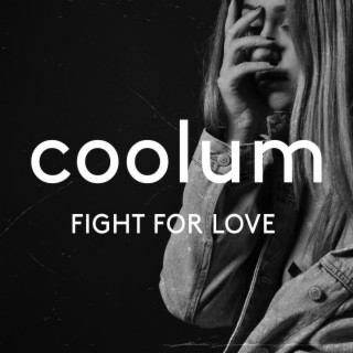 Fight For Love